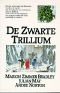 [The Saga of the Trillium 01] • de zwarte Trillium